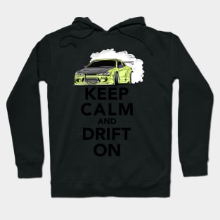 Keep Calm and Drift on Hoodie